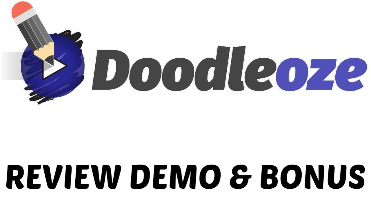 Doodleoze Review Demo Bonus - Create Doodle & Animation Videos Like a Pro