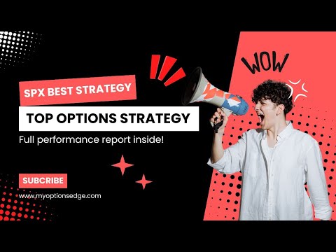Is the SPX BEST, the best Options Strategy?