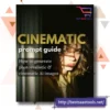 Cinematic Prompt Guide
